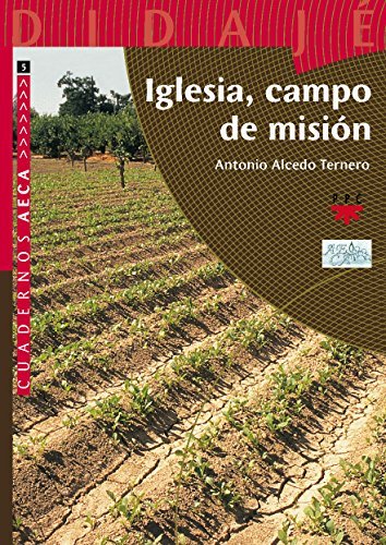 Iglesia, campo de misión.