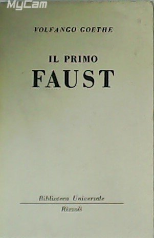 Il primo Faust.