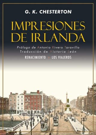 Impresiones de Irlanda. Prólogo de Antonio Rivero Taravillo. Traducción de … | Immagine principale