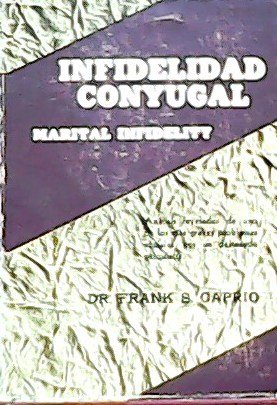 Infidelidad conyugal. Marital infidelity. Traducción de Fernando Ferrari.