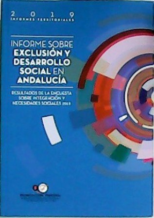 Informe sobre exclusión y desarrollo social en Andalucía. Resultado de …