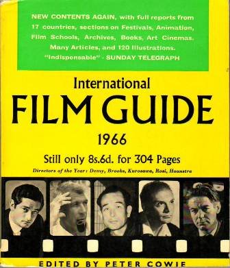 INTERNATIONAL FILM GUIDE 1966. New contents again, with full reports …