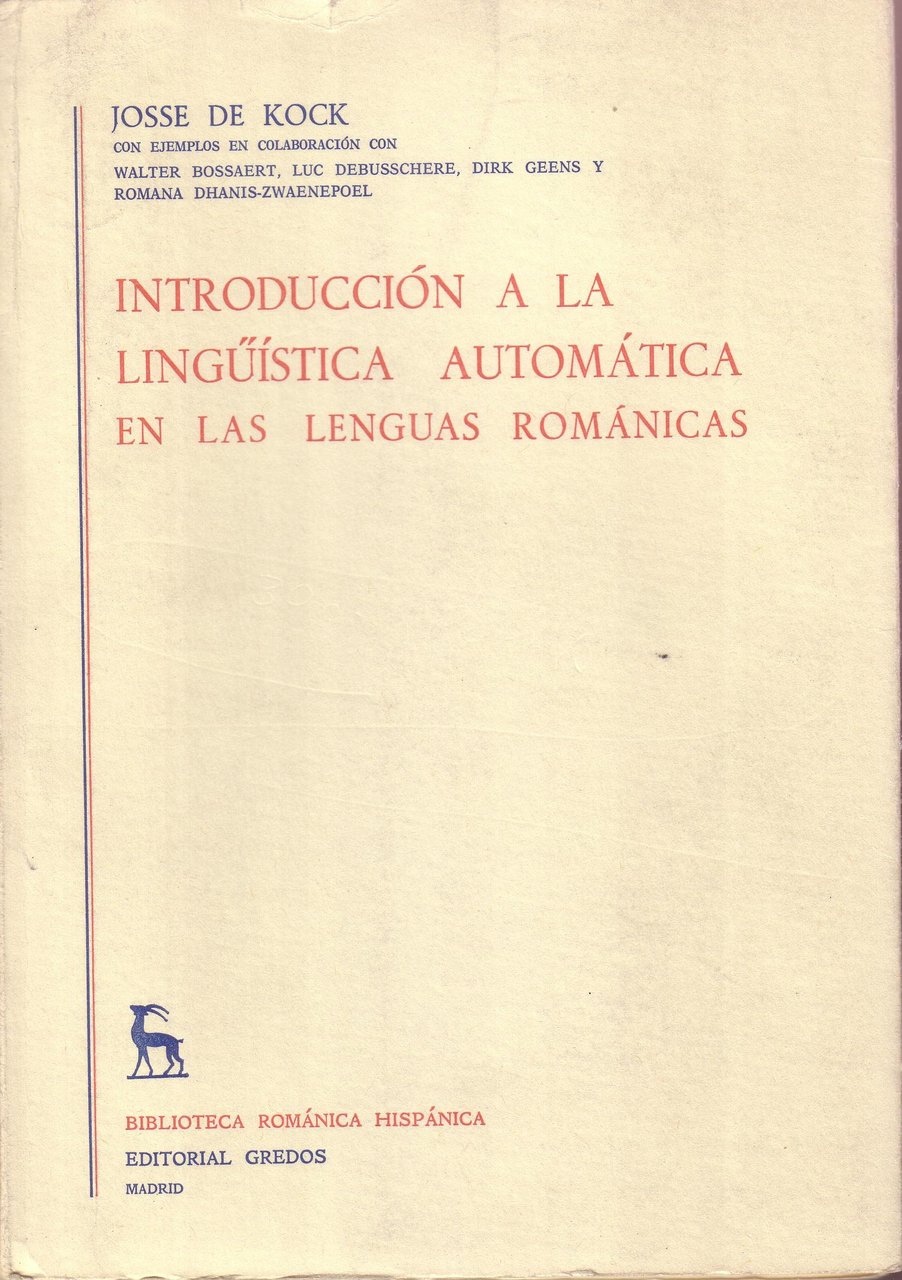 Introducción a la lingüística automática en las lenguas románicas.
