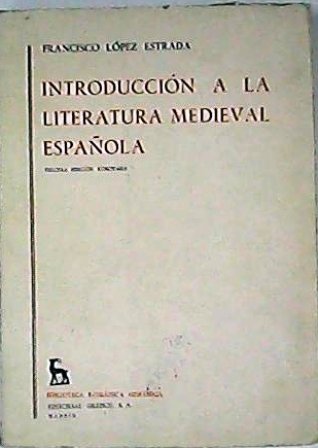 Introducción a la literatura medieval española.