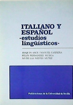 ITALIANO Y ESPAÑOL, ESTUDIOS LINGÜÍSTICOS (F. Fernández Murga: "Las formas …