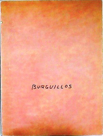 Jaime Burguillos. Exposición. Presentación de Vicente Lleó Cañal.