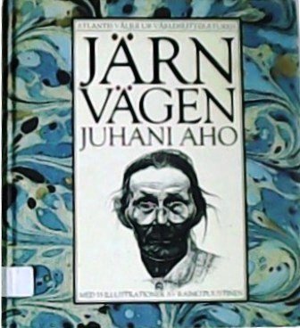 Järnvägen. Med 55 illustrationer av Raimo Puustinen. Översättning: Hagar Olsson. …