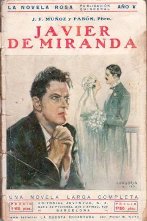 Javier de Miranda. La Novela Rosa, año V, 15 de …