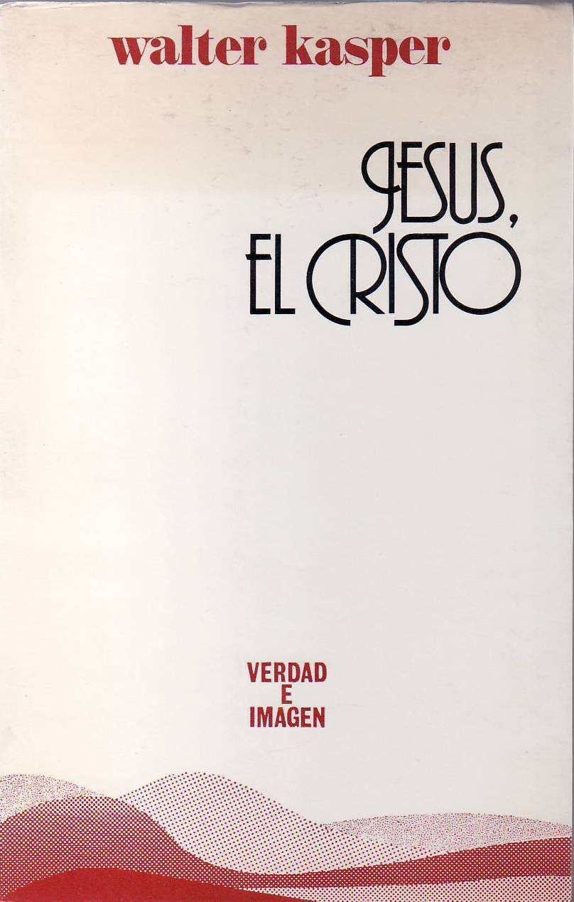 Jesús, el Cristo.