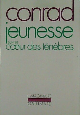 Jeunesse suivi coeur des ténèbres.