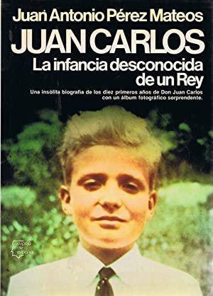 Juan Carlos: La infancia desconocida de un Rey. Una insólita … | Immagine principale