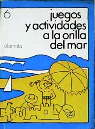 Juegos y actividades a la orilla del mar.