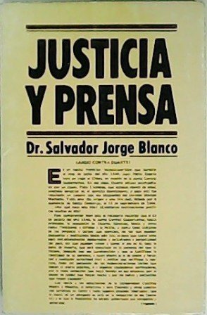 Justicia y prensa.
