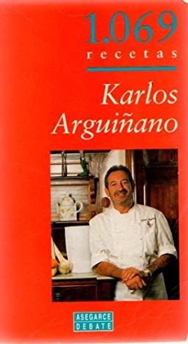 Karlos Arguiñano: 1069 recetas.