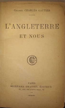 L´Angleterre et nous.
