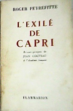 L'exilé de capri Avant-propos de Jean Cocteau de l'Académie Française. | Immagine principale