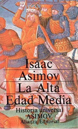 La Alta Edad Media. �