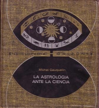 La astrología ante la ciencia.