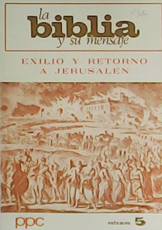 La Biblia y su mensaje. Vol. 5. Númrs.: 49- 60. … | Immagine principale