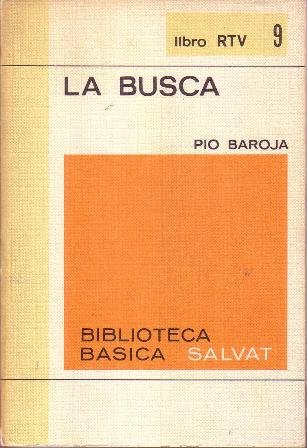 La busca. Prólogo de Julio Caro Baroja.