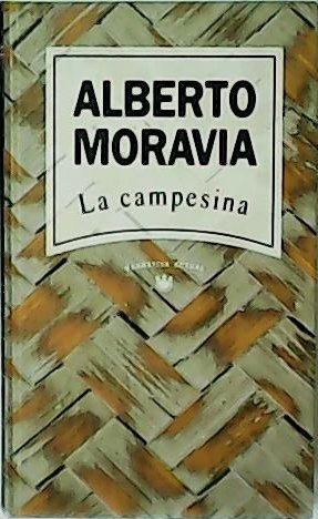 La campesina. Novela.