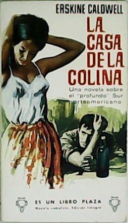 La casa de la colina. Una novela sobre el profundo …