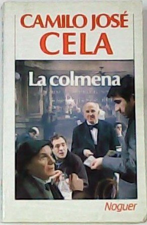 La colmena. Novela.