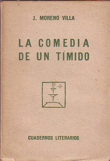 La comedia de un tímido. Comedia en dos actos.