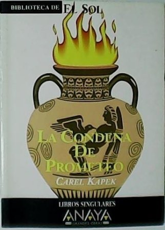 La condena de Prometeo.