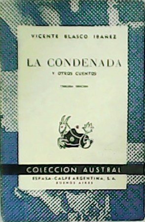 La condenada y otros cuentos.