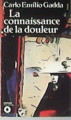 La connaissance de la douleur.