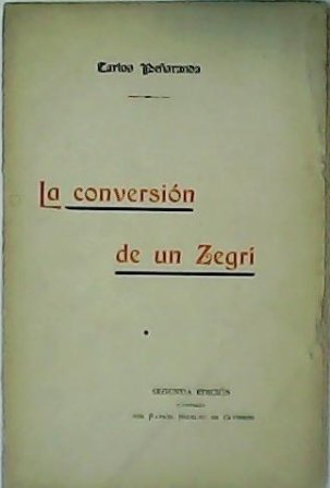 La conversión de un Zegrí. Leyenda heroica sobre una tradición … | Immagine principale
