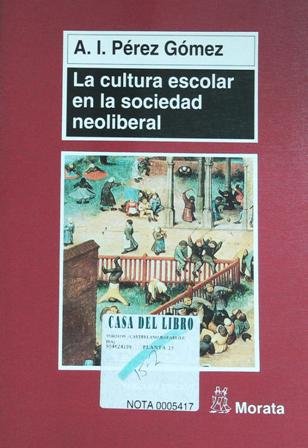 La Cultura Escolar En La Sociedad Neoliberal. ��� | Immagine principale