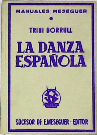 La danza española.