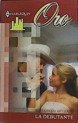 La debutante. Novela.