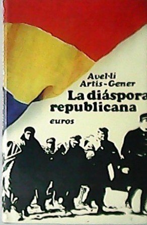 La diáspora republicana. Traducción de Francisco Campos.