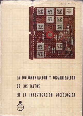 La documentación y organización de los datos en la investigación …