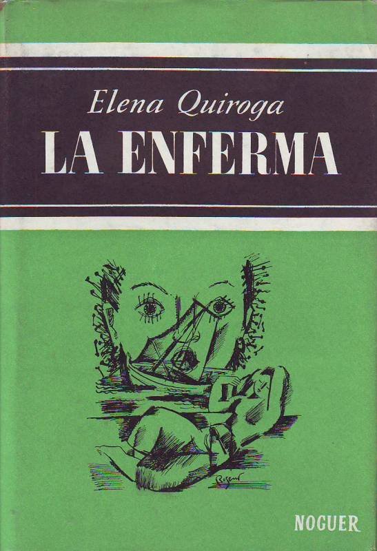 La enferma. Novela.