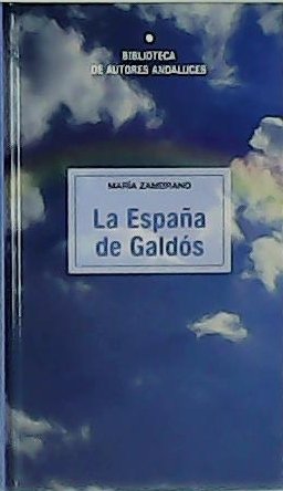 La España de Galdós.