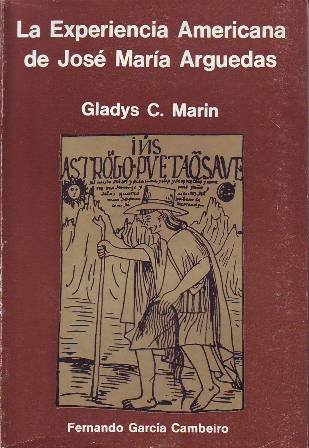 La experiencia americana de José María Arguedas.