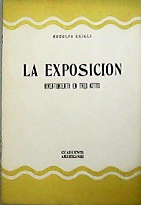 La exposicion divertimineto en tres Acto. 1955-1959 México y Libano.