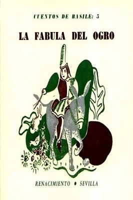 La fábula del ogro (tomo V de Los cuentos de …