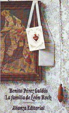 La familia de León Roch. Novela.