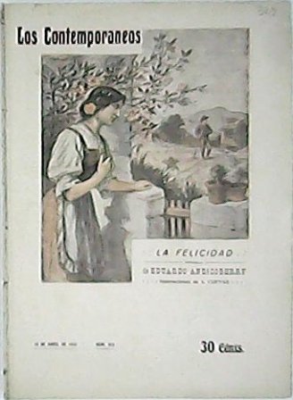 La felicidad. Ilustr. de J. Cuevas.