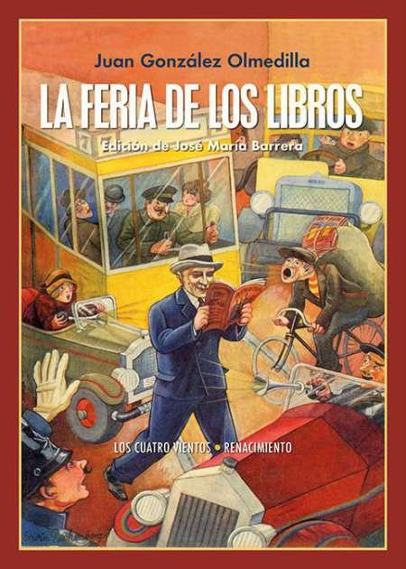 La feria de los libros. Artículos de crítica literaria. Edición de José María Barrera López. La Feria de los Libros –título tomado de la sección semanal de crítica literaria del periódico Heraldo de Madrid– ofrece una amplia selección de reseñas literarias (75 en total), publicadas por Juan González Olmedilla, en este medio, entre 1924 y 1927. El autor sevillano dio a la luz artículos de opinión, reseñas de estrenos teatrales, críticas de libros, y otros textos, en dicho diario, donde también ejerció como redactor político. Olmedilla muestra –en estas entregas– un bagaje cultural de lecturas –su formación como escritor–, a la vez que intenta extraer, de cada obra analizada, lo más importante de su elaboración y estética, destacando siempre