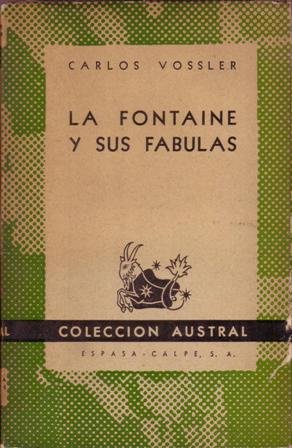 La Fontaine y sus fábulas (ensayo).
