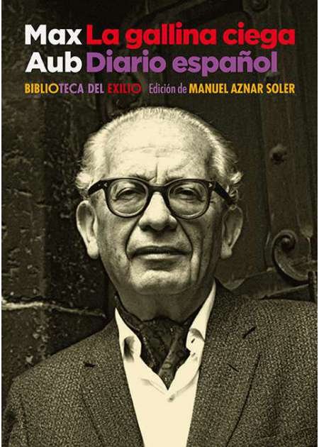 La gallina ciega. Diario español. Edición y prólogo de Manuel … | Immagine principale