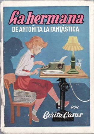 La hermana de Antoñita la Fantástica. Dibujos de Zaragüeta.