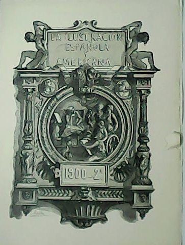 LA ILUSTRACIÓN ESPAÑOLA Y AMERICANA. Año XLIV. Nº XLVIII. | Immagine principale