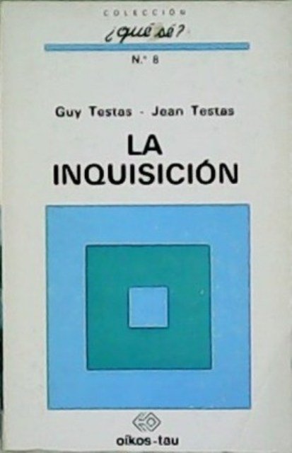 La inquisición. Traducción de Guillem Frontera.